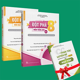 Sách - Combo Đột phá 8+(Phiên bản 2020) môn Tiếng anh tập 2 và Ngữ Văn (tặng ngay 1 cuốn CC thần tốc luyện đề 2020 môn Ngữ Văn tập 2)