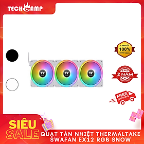 QUẠT TẢN NHIỆT Thermaltake SWAFAN EX12 RGB - Hàng chính hãng