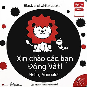 Sách Ehon Kích Thích Thị Giác - Xin Chào Các Bạn Động Vật! (Song ngữ Anh-Việt)