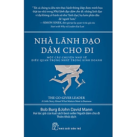 Nhà Lãnh Đạo Dám Cho Đi