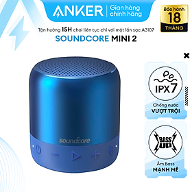 Loa bluetooth SOUNDCORE Mini 2 6W (by Anker) - A3107