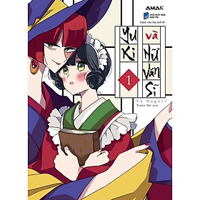 Yuki và nữ văn sĩ - Trọn Bộ 2 Tập - Bản Quyền