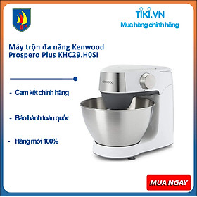 Máy trộn đa năng Kenwood Prospero Plus KHC29.A0SI - Hàng chính hãng