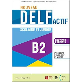 Sách luyện thi tiếng Pháp trình độ B2 Nouveau DELF Actif scolaire et junior B2 + Digital Book