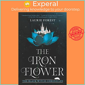 Sách - The Iron Flower by Laurie Forest (UK edition, paperback)