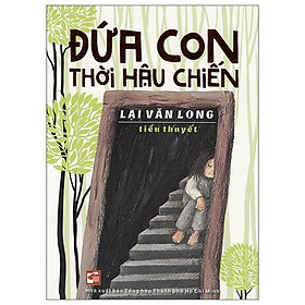 Sách Đứa Con Thời Hậu Chiến