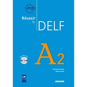 Hình ảnh Sách học tiếng Pháp: Reussir le Delf A2 (kèm CD)