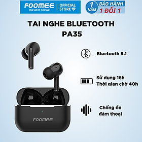 Tai Nghe Bluetooth Không Dây TWS 5.1 FOOMEE PA35 - Trắng/Đen - Thời Gian Sử Dụng 40 giờ - Hàng Chính Hãng - Màu