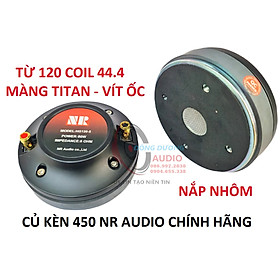 Mua CỦ LOA TREBLE 450 NR AUDIO NẮP NHÔM - HÀNG NHẬP KHẨU - TỪ 120 COIL 44.4 TITAN - TRÉP KÈN 450