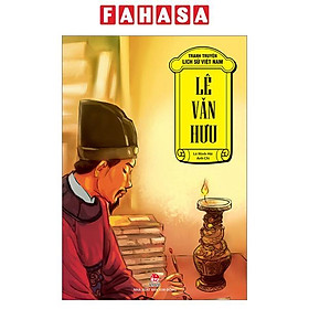 Sách - Tranh Truyện Lịch Sử Việt Nam - Lê Văn Hưu (Tái Bản 2026)
