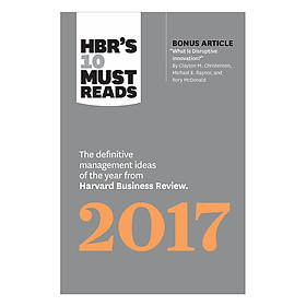 Harvard Business Review's 10 Must Reads 2017
