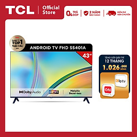 Mua Android TV HD TCL 43inch - 43S5401A - Smart TV - Hàng chính hãng - Bảo hành 2 năm - FBT