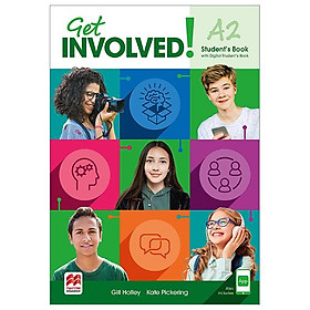 Sách ngoại văn: Get Involved! A2 Student's Book With Student's App And Digital Student's Book
