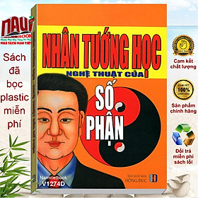 Nhân Tướng Học - Nghệ Thuật Của Số Phận