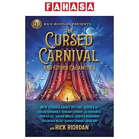 Sách ngoại văn: The Cursed Carnival And Other Calamities