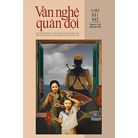 [Download Sách] Tạp chí Văn nghệ Quân đội số 971 + 972 (số đặc biệt chào mừng Quốc khánh 2/9)