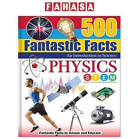 500 Fantastic Facts - Physics