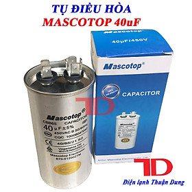 Tụ điều hòa MASCOTOP 25uF 30uF 35uF 40uF 45uF 50uF 60uF, Capacitor Mascotop, hàng chính hãng, Điện Lạnh Thuận Dung