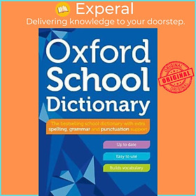Sách - Oxford School Dictionary by Oxford Dictionaries (UK edition, paperback)