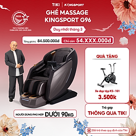 Ghế massage KINGSPORT G96 cao cấp, công nghệ massage 3D Ultra với 24 bài tập, đo chân tự động, điều khiển bằng tablet cảm ứng