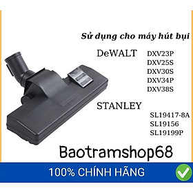 Mua Đầu hút bảng lớn Stanley 19-2300 sử dụng cho máy hút bụi Stanley và máy hút bụi DeWALT - Hàng chính hãng