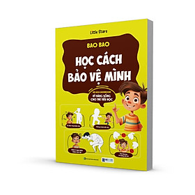 Sách Bao Bao Học Cách Bảo Vệ Mình - Growbooks - Kỹ Năng Sống Dành Cho Trẻ Tiểu Học