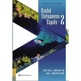 [Download Sách] Useful Vietnamese For Expats 2 - Sách Học Tiếng Việt Cho Người Nước Ngoài - MinhAnBooks