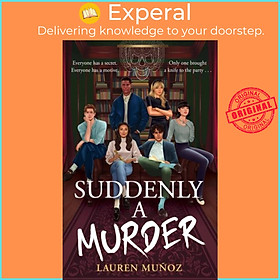 Sách - Suddenly A Murder - It's all pretend ... Until one of them turns up dead by Lauren Munoz (UK edition, paperback)