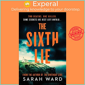 Sách - The Sixth Lie - A gripping Welsh crime thriller by Sarah Ward (UK edition, paperback)