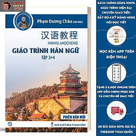 Hình ảnh sách Sách Giáo Trình Hán Ngữ 3 + 4 - Phiên Bản Mới - Tương Đương HSK 4 - Phạm Dương Châu - (Kèm Audio Chuẩn Giọng Bản Xứ)