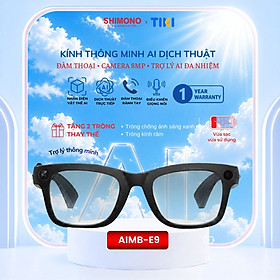 Kính AI Dịch Thuật Realtime SHIMONO-E9 Camera 8MP Bluetooth Nghe Nhạc Đàm Thoại, Ghi Âm, Quay Chụp Hàng Chính Hãng