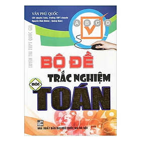 Sách - Bộ Đề Trắc Nghiệm Môn Toán - Hồng Ân
