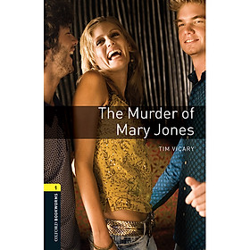 [Download Sách] Oxford Bookworms Library (3 Ed.) 1: The Murder Of Mary Jones Mp3 Pack