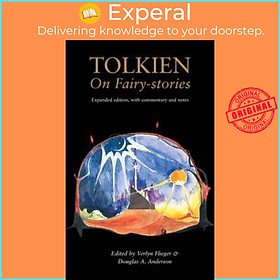 Sách - Tolkien On Fairy-Stories by Douglas A. Anderson (UK edition, paperback)