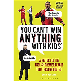 You Can’t Win Anything With Kids