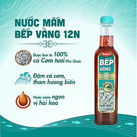 Nước mắm thơm ngon Cá Cơm Bếp Vàng 12N 500ml