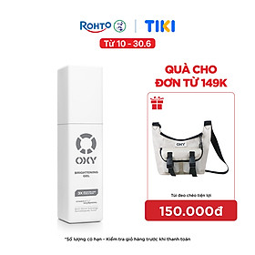 Kem dưỡng sáng da cho nam dạng gel Oxy Brightening Gel 50g