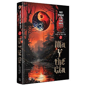 Ma y thế gia - tập 1