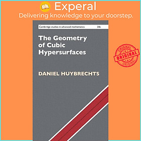 Sách - The Geometry of Cubic Hypersurfaces by Daniel Huybrechts (UK edition, hardcover)