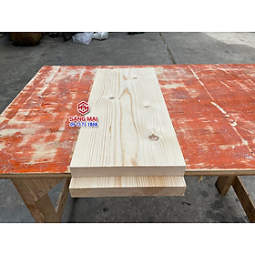 [MS91] Tấm gỗ thông mặt rộng 20cm x dày 3cm x dài 50cm + láng mịn 4 mặt