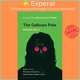 Sách - The Gallows Pole by Benjamin Myers (UK edition, paperback)