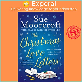 Sách - The Christmas Love Letters by Sue Moorcroft (UK edition, paperback)
