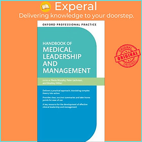 Sách - Oxford Professional Practice: Handbook of Medical Leadership and Manageme by Paula Murphy (UK edition, paperback)