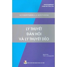 Lý Thuyết Đàn Hồi Và Lý Thuyết Dẻo