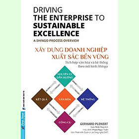Sách - Xây Dựng Doanh Nghiệp Xuất Sắc Bền Vững (Gerhard Plenert) - Tuệ Tri