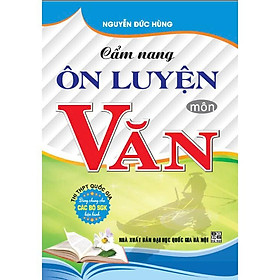 Sách - Cẩm nang ôn luyện môn văn (thi thpt quốc gia) - HA