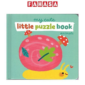 My Cute Little Puzzle Book: Animals