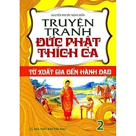 [Download Sách] Truyện Tranh Đức Phật Thích Ca (Tái Bản)