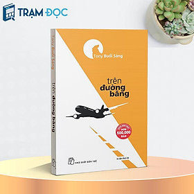 [Einstetin Books] Trên Đường Băng ( Tony Buổi Sáng )