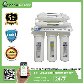 Máy lọc nước Nano Geyser ECO CRYSTAL công nghệ lọc UF - Hàng Chính Hãng